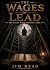 The Wages of Lead (Circuit ...