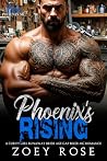 Phoenix's Rising:...