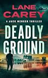 Deadly Ground
