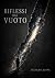 Riflessi dal vuoto (Italian Edition)