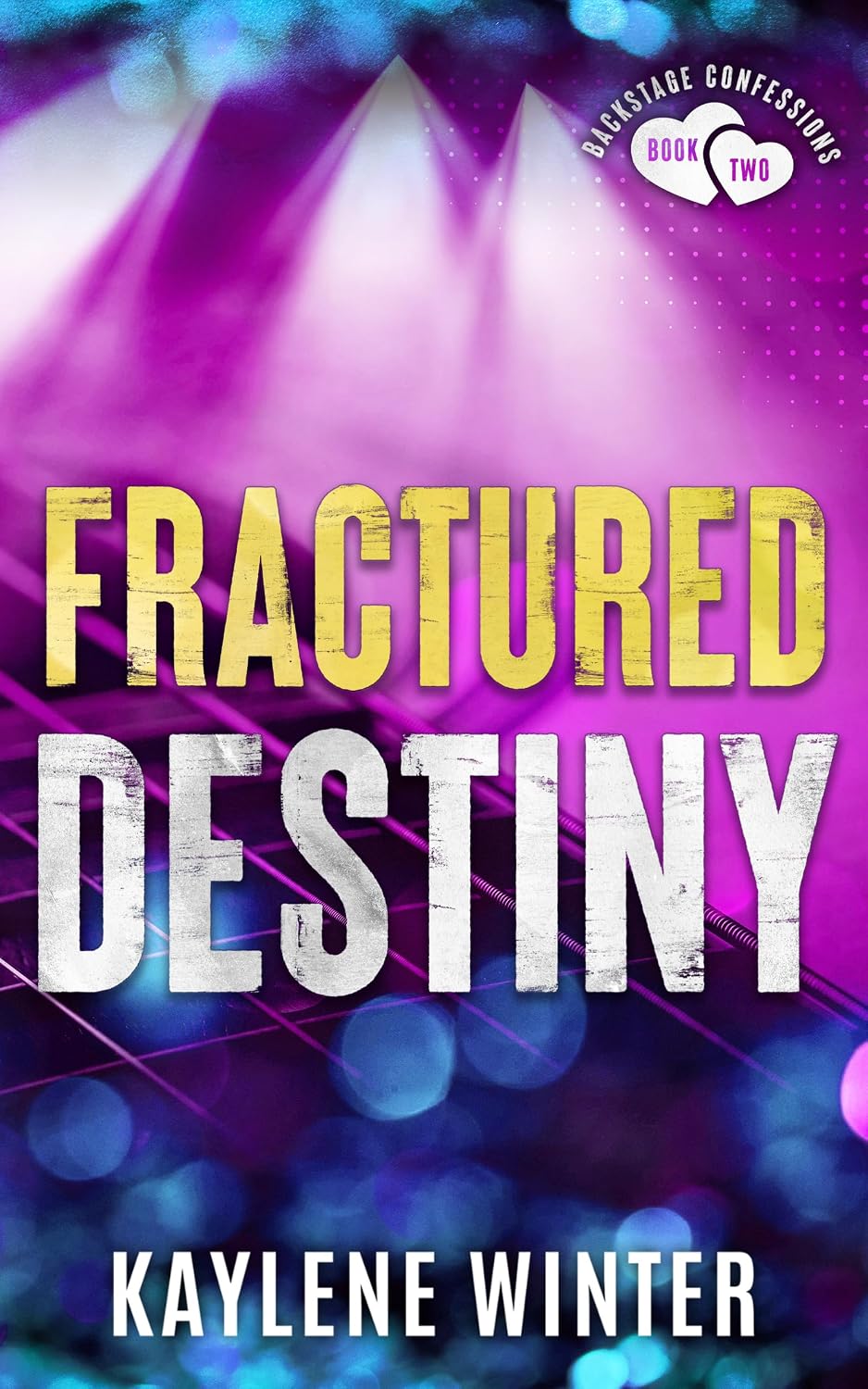Read Fractured Destiny (Backstage Confessions)