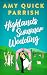 Highlands Summer Wedding (Highlands Romance Book 4)