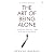 The Art of Being Alone: Lon...