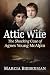 Attic Wife by Marcia Biederman