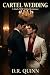CARTEL WEDDING: A Dark MM M...