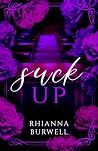 Suck Up: A Spicy ...