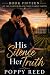His Silence Her Truth: A Sm...