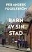 Barn av sin stad (Stadserien, #2)