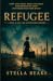 Refugee: A story of loss, l...