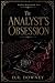 The Analyst's Obsession