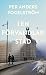 I en förvandlad stad (Stadserien, #4)