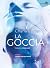 La Goccia