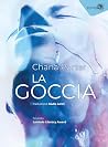 La Goccia (Italian Edition) La Goccia (Italian Edition)