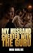 My Husband Cheated With The...