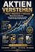 Aktien verstehen: Wie Preis...