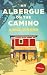 My albergue on the camino
