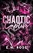 Chaotic Captive (Savages, #4)
