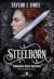 Steelborn - Forjados pelo Destino (The Steelborn Saga, #1)