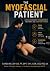 The Myofascial Patient: Cli...