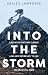 Into the Storm (Into the Wi...