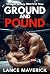 Ground and Pound: Straight ...