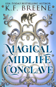 Magical Midlife Conclave (Leveling Up Book 13)