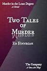 Two Tales of Murd...