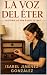 LA VOZ DEL ÉTER: La historia de una radio de 1945 (Spanish Edition)