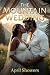 The Mountain Wedding: A Ste...