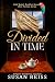 Divided in Time by Susan Reiss