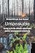 Unspeakable: Facing up to t...