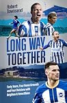 Long Way Together...