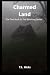 Charmed Land: The First Book In The Witching Series
