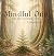 Mindful One and the Growing...