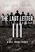The Last Letter III: A Sgt. Parks Finale