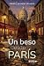 Un beso desde París (Spanish Edition)