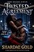 Twisted Agreement: A Dark B...