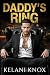 Daddy's Ring (Club Kings Book 6)