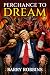 Perchance to Dream