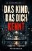 Das Kind, das dich kennt: Psychothriller | Ein Kind erkennt sie – doch sie hat es nie zuvor gesehen (Die Alma-Winter-Reihe - Psychothriller 3) (German Edition)