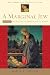 A Marginal Jew by John P. Meier
