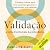 Validação by Caroline Fleck