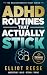 ADHD Routines That Actually...