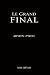 LE GRAND FINAL by M.R. Rūaḥ