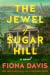 The Jewel of Sugar Hill