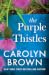 The Purple Thistles