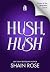 Hush Hush (Kept in Paradise...