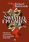 Światło i płomień...