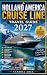 Holland America Cruise Line...
