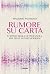 Rumore su carta